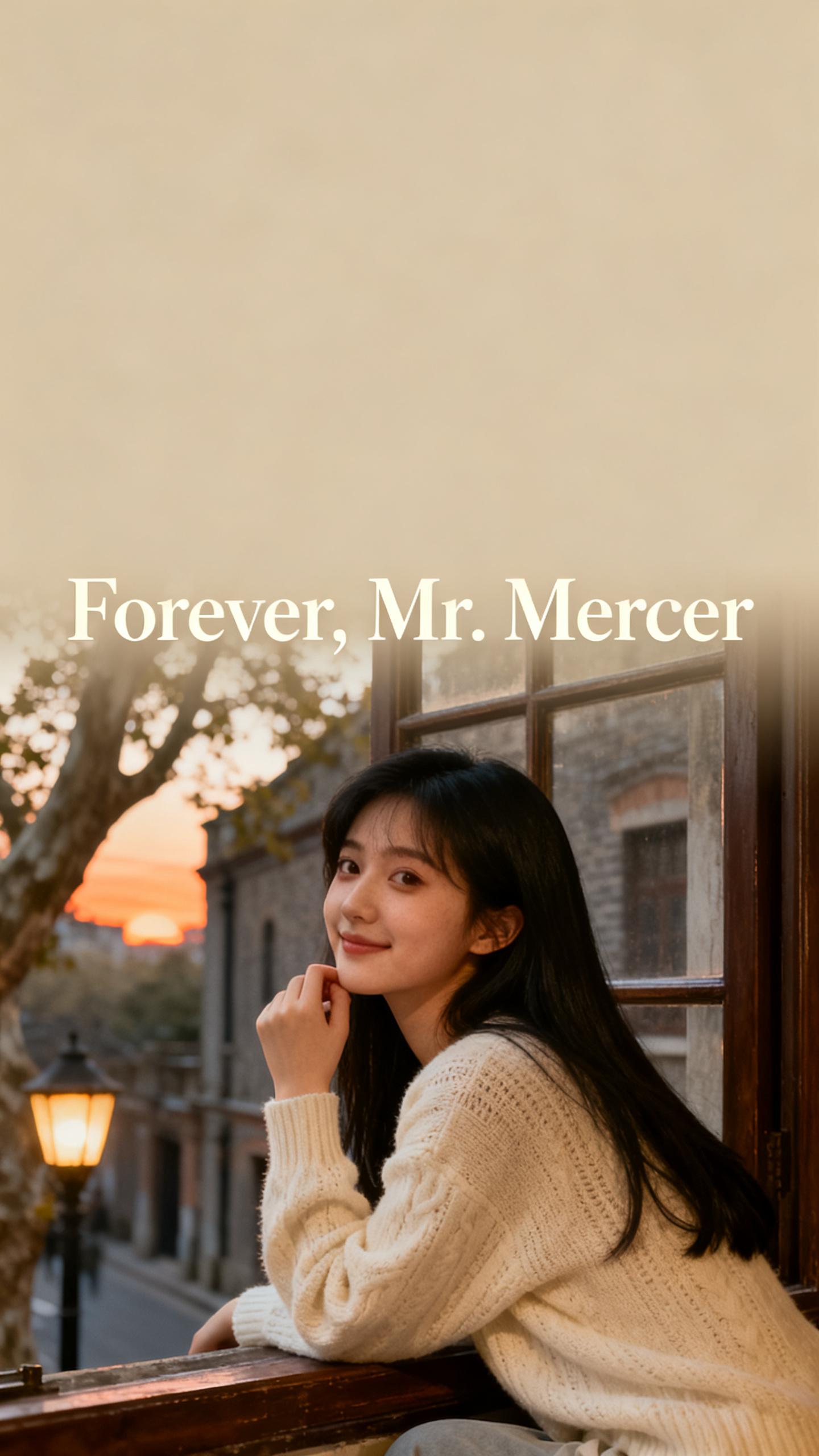 غلاف Forever, Mr. Mercer