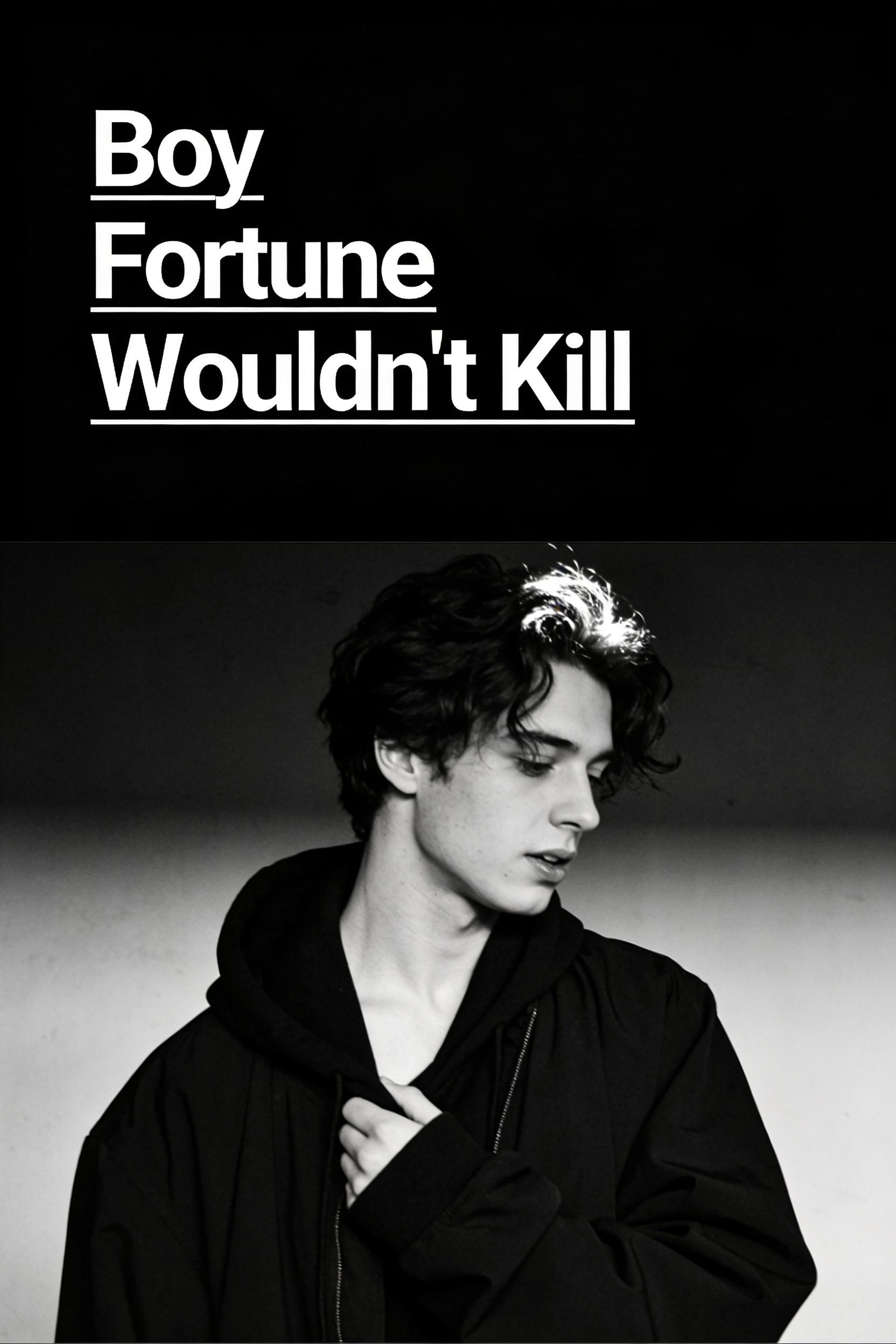 Boy Fortune Wouldn't Kill cover art