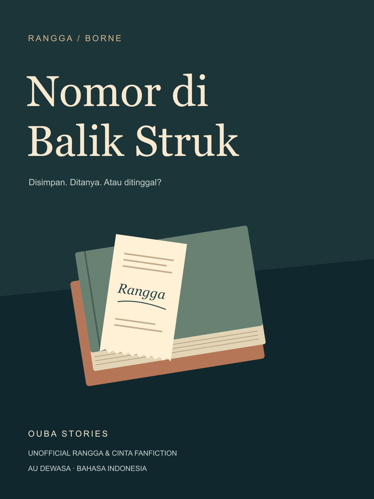 Nomor di Balik Struk | Unofficial Rangbor Fanfic cover art